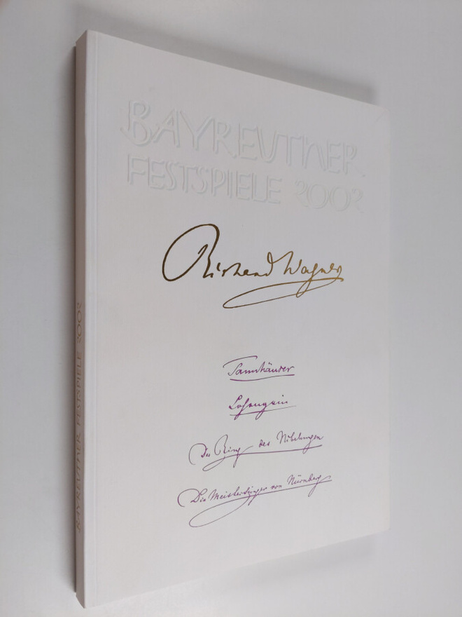 Wolfgang Wagner : Bayreuther Festspiele 2002 : Tannhäuser...