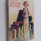 Terttu Pajunen-Kivikäs : Ulla (signeerattu, tekijän omiste) - pikkukuva 1