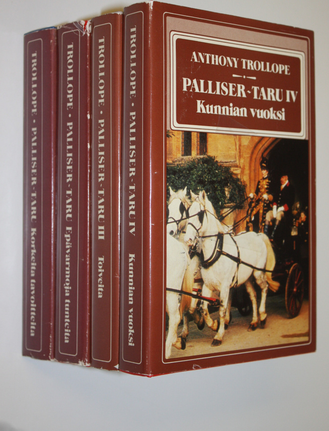 Anthony Trollope : Palliser-taru 1-4 : Epävarmoja tunteit...