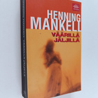 Henning Mankell : Väärillä jäljillä - pikkukuva 1