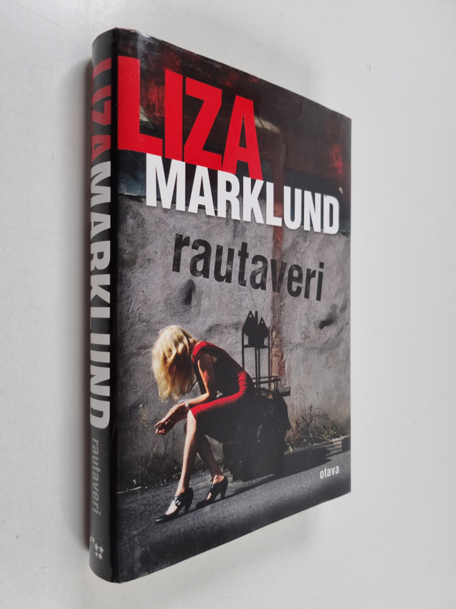 Liza Marklund : Rautaveri