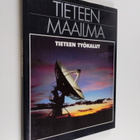David ym. (toim.) Blackburn : Tieteen maailma 9 : Tieteen... - pikkukuva 1