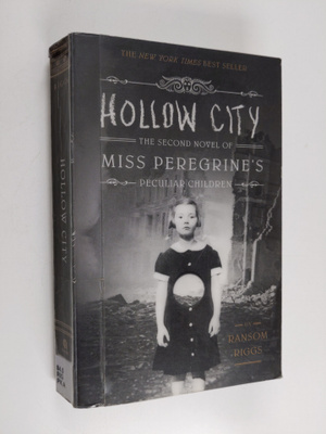 Ransom Riggs : Hollow city : the second novel of miss per...