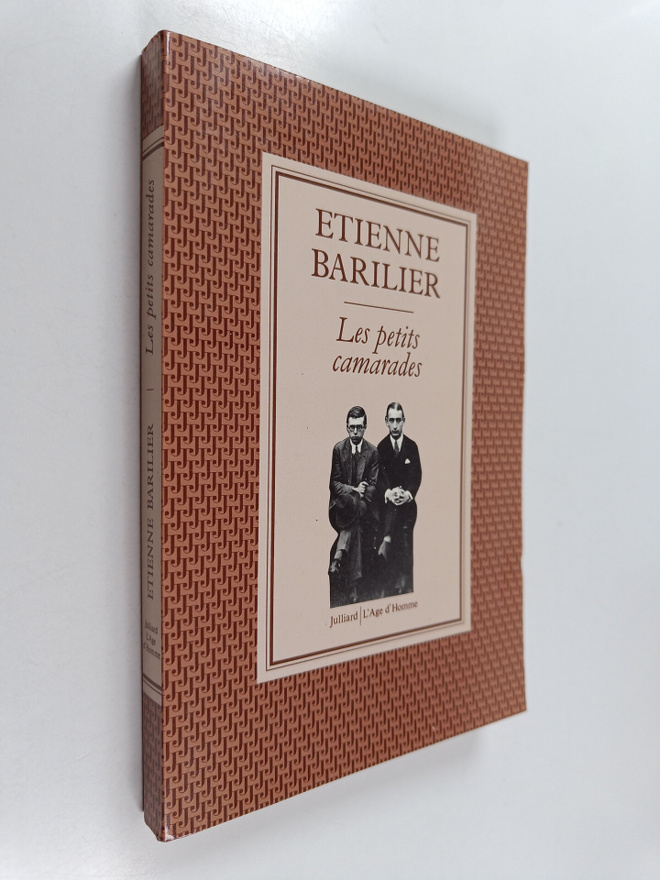 Etienne Barilier : Les petits camarades : essai sur Jean-...