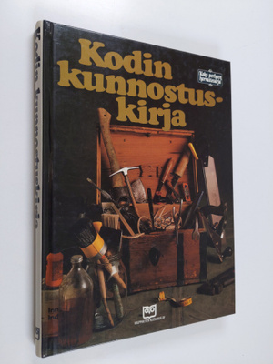 Lolo (toim.) Edholm : Kodin kunnostuskirja