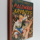 Tahvo Kaila : Palomäen arvoitus - pikkukuva 1