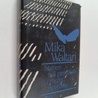 Mika Waltari : Nainen tuli pimeästä ja muita novelleja - pikkukuva 1