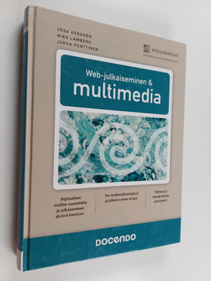 Vesa Keränen : Web-julkaiseminen & multimedia