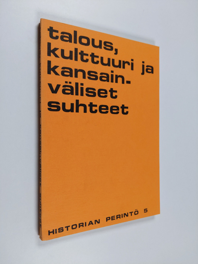 Talous, kulttuuri ja kansainväliset suhteet