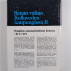 Sanan valtaa Kallaveden kaupungissa 2 : Kuopion sanomaleh... - pikkukuva 2