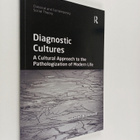 Svend Brinkmann : Diagnostic Cultures : A Cultural Approa... - pikkukuva 1