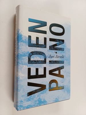 Jari Järvelä : Veden paino