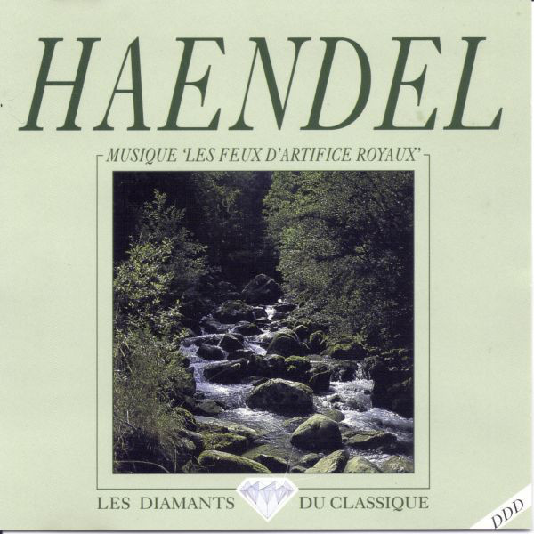 Haendel • Musique "Les Feux D'Artifice Royaux" CD