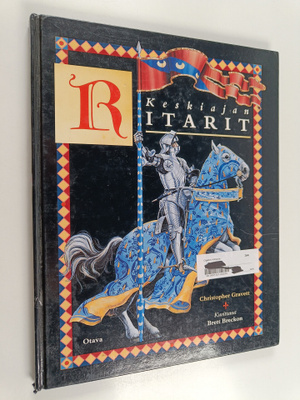 Christopher Gravett : Keskiajan ritarit
