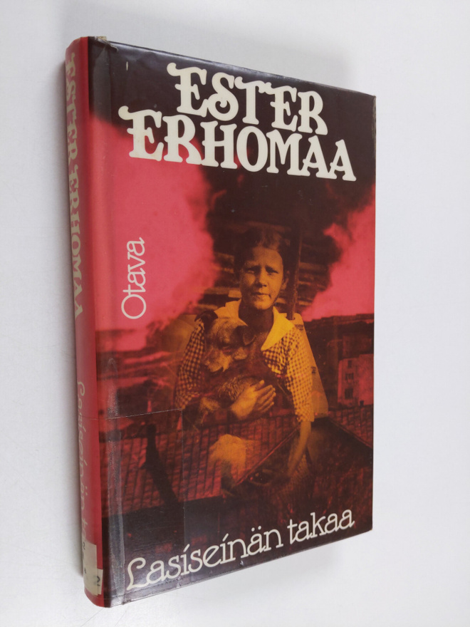 Ester Erhomaa : Lasiseinän takaa : muistelma