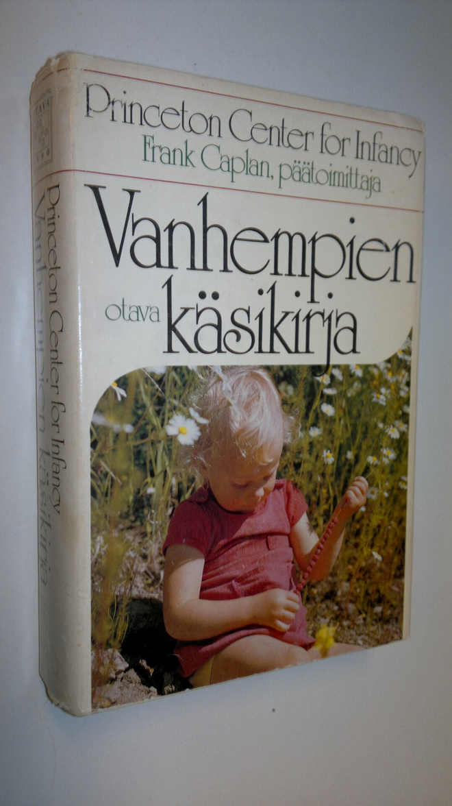 Frank (toim.) Caplan : Vanhempien käsikirja