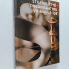 Kirsti Kehusmaa : Strategiatyö : organisaation voimanlähde - pikkukuva 1