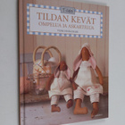 Tone Finnanger : Tildan kevät : ompelua ja askartelua - pikkukuva 1
