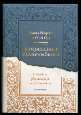 Sanna Nyqvist & Outi Oja : Kirjalliset väärennökset