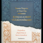 Sanna Nyqvist & Outi Oja : Kirjalliset väärennökset - pikkukuva 1