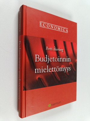 Pertti Åkerberg : Budjetoinnin mielettömyys