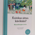 Kuinkas sitten kävikään? : muumikirjojen tarina : näyttel... - pikkukuva 1