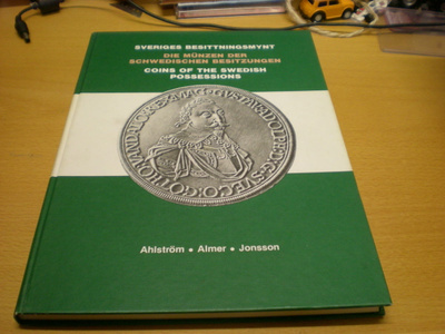 Ahlström - Almer - Jonsson: Sveriges besittningsmynt - Die M
