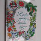 Kodin juhlien laulukirja - pikkukuva 1