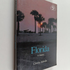 Gloria Jahoda : Florida : A History - pikkukuva 1