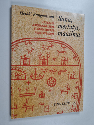 Heikki Kangasniemi : Sana, merkitys, maailma : katsaus le...