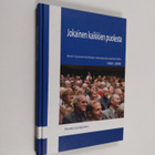 Pentti Juntunen : Jokainen kaikkien puolesta : Keski-Suom... - pikkukuva 1