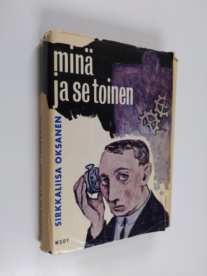 Sirkkaliisa Oksanen : Minä je se toinen