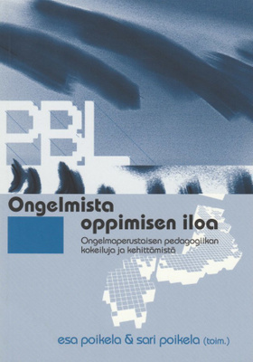 Esa Poikela (toim.): Ongelmista oppimisen iloa