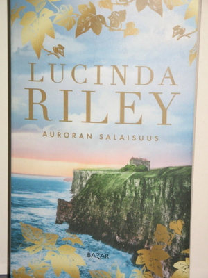 Lucinda Riley : AURORAN SALAISUUS