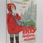 Eila Paakkinen : Iris hattaramäessä (signeerattu, tekijän... - pikkukuva 1