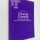 Sakari Pinola : Church Growth - Principles and Praxis of ... - pikkukuva 1