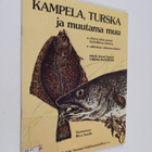Viking Nyström : Kampela, turska ja muutama muu - pikkukuva 1