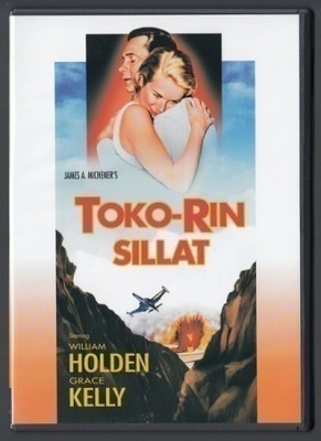 Toko-Rin sillat (1955) William Holden, Grace Kelly