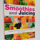 Judith Millidge : The Handbook of Smoothies and Juicing - pikkukuva 1