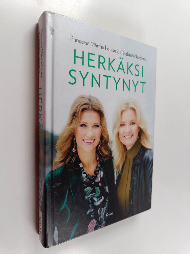 prinsessa Märtha Louise ym. : Herkäksi syntynyt