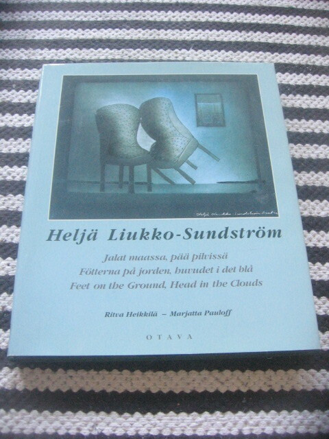 Heljä Liukko-Sundström: Jalat maassa, pää pilvissä