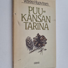 Veikko Huovinen : Puukansan tarina - pikkukuva 1