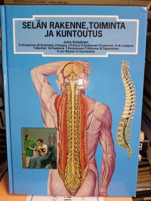 SELÄN RAKENNE TOIMINTA JA KUNTOUTUS ( SIS POSTIKUL