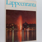 Heikki Hietamies ym. : Lappeenranta - Suomen kesäkaupunki... - pikkukuva 1