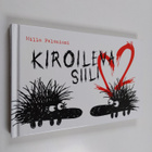 Milla Paloniemi : Kiroileva siili 2 - pikkukuva 1