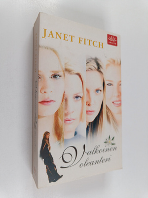 Janet Fitch : Valkoinen oleanteri