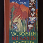 Valkoisten intiaanien arvoitus - pikkukuva 1