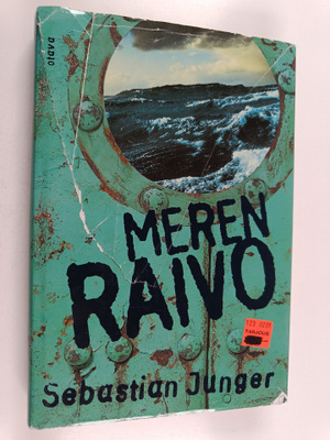 Sebastian Junger : Meren raivo