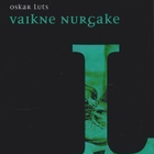 Oskar Luts: Vaikne nurgake - pikkukuva 1