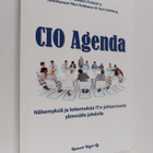 CIO Agenda : näkemyksiä ja kokemuksia IT:n johtamisesta y... - pikkukuva 1